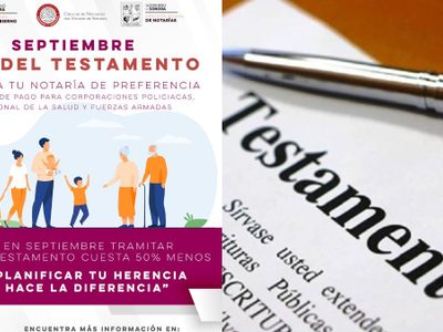 Septiembre y testamentos, conoce dónde y cómo hacer gratis el trámite